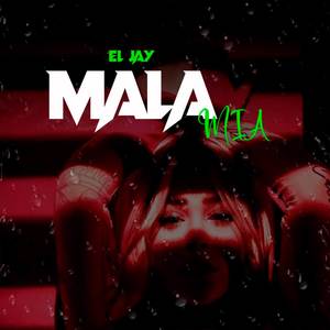 Mala Mia
