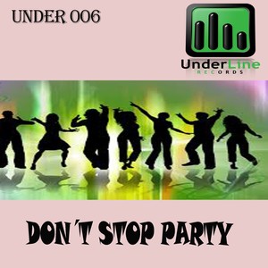 Don't Stop Party