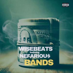 Bands (feat. Nefariou$) (Explicit)
