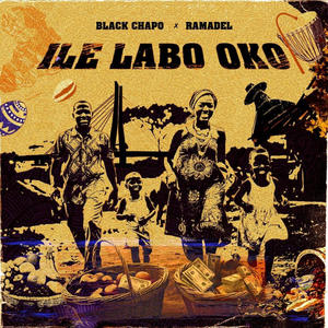 ILÉ LÀBÒ OKO (feat. Ramadel)