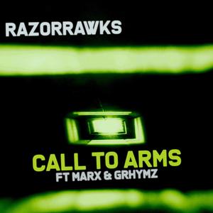 Call to Arms(feat. Marx & Grhymz) (Explicit)