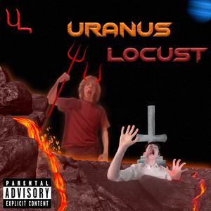 Uranus Locust (Explicit)