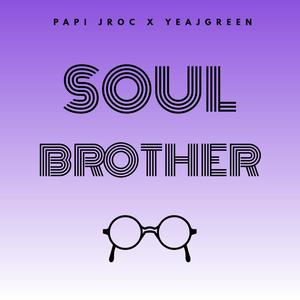 Soul Brother (Explicit)