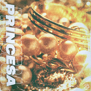 Princesa (Explicit)