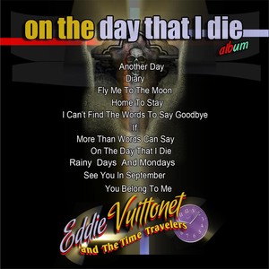 On the Day That I Die