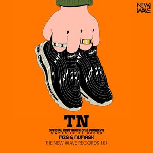 TN (feat. NuMask 101)