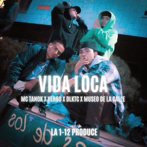 Vida Loca (Explicit)