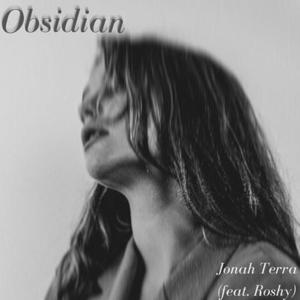 Obsidian (feat. Roshy)