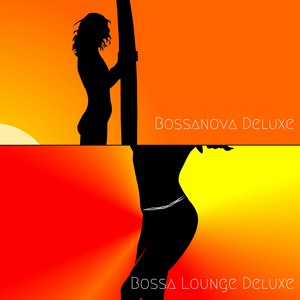 Bossanova Deluxe