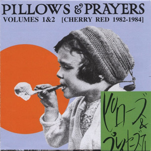 Pillows & Prayers Volumes 1 & 2