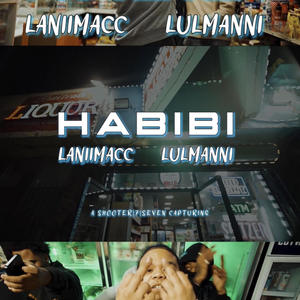 Habibi (feat. LulManni) [Explicit]