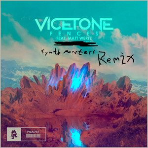 Fences (Synth Monsters Remix)