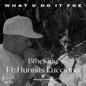 What U Do It Foe (Explicit)