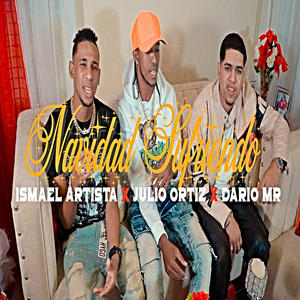 Navidad Sufriendo (feat. Julio Ortiz & Dario MR) [Remix]