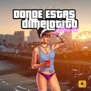 Donde Estas (feat. Dr. Shine & Area 417) (Explicit)