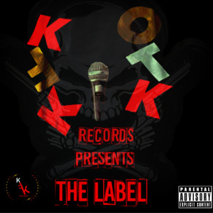 KFK OTK The Label (Explicit)