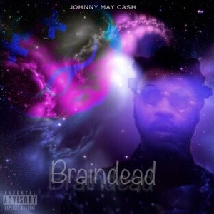 Braindead (Explicit)