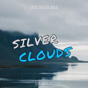 Silver Clouds