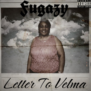 Letter To Velma (Explicit)