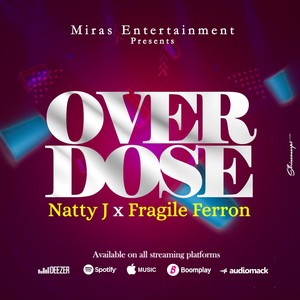 Overdose (feat. Fragile Ferron)