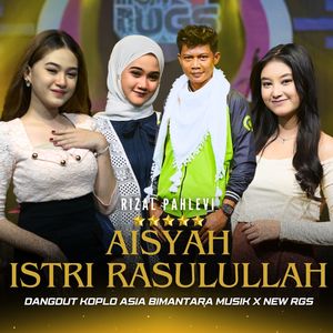 Aisyah Istri Rasulullah (Dangdut Koplo)