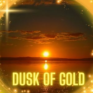 Dusk of Gold