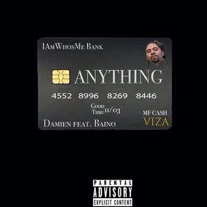 Anything (Explicit)