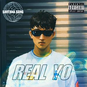 REAL YO (Explicit)