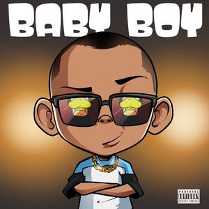 Baby Boy (Explicit)