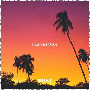 Flow Djavan (Explicit)