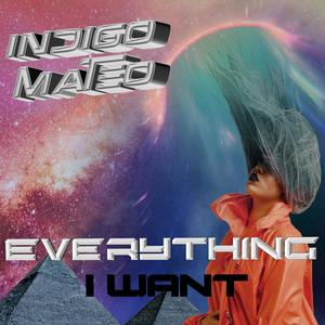 Everything I Want (Explicit)