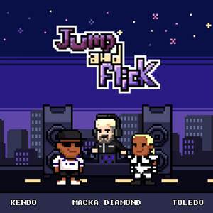 JUMP AND FLICK (Explicit)