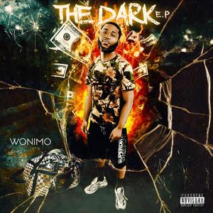 The Dark EP (Explicit)