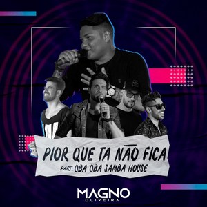 Pior Que Tá Não Fica (Ao Vivo)