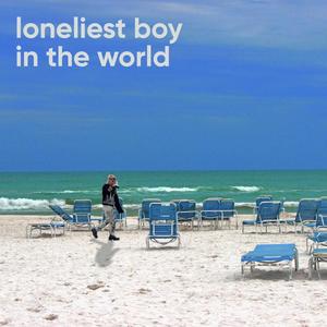 The Loneliest Boy in the World (feat. bodyimage)