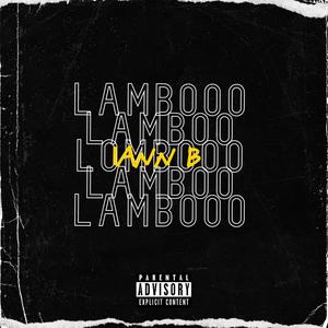 LAMBOOO (Explicit)