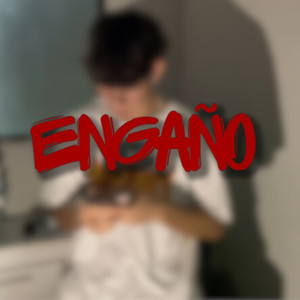 ENGAÑO (Explicit)