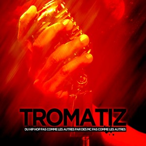 Tromatiz (Explicit)