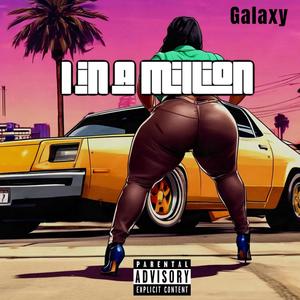 One in a Million (Explicit)