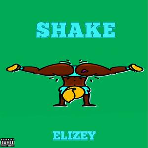 Shake (Explicit)