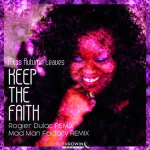 Keep The faith (Mad Man Factory Remix)