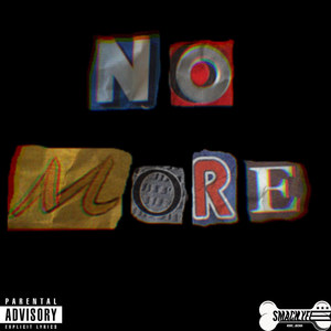 No More (Explicit)
