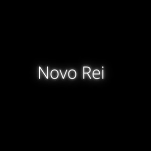 Novo Rei (Explicit)