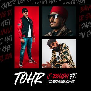 Tohr (feat. SilverFinger Singh) [Explicit]