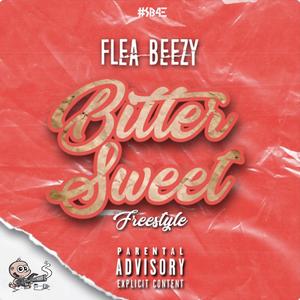 Bittersweet ( Freestyle ) (Explicit)