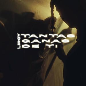 Tengo Tantas Ganas de Ti (Explicit)