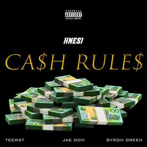 Cash Rule (feat. Teewst, Jae Don & Byron Green) [Explicit]