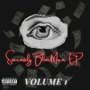 Sincerely, BluntMan (Explicit)