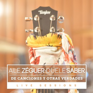 Duele Saber (De Canciones y Otras Verdades) [Live Sessions]