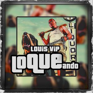 Vamos Loqueando (feat. louis voltaje)